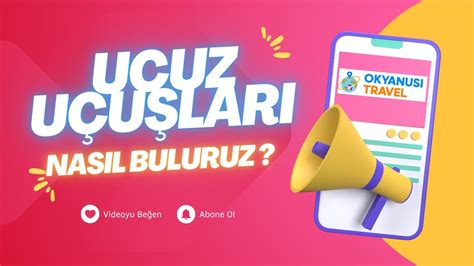 Ucuz Uçuşları Bulma Taktikleri ve En İyi Fiyatlar Uçak Bileti Almadan