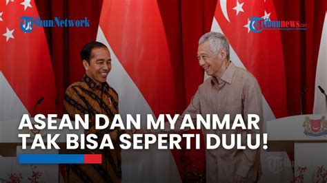 Hubungan ASEAN Dan Myanmar Tak Dapat Kembali Seperti Dulu PM Lee Ini