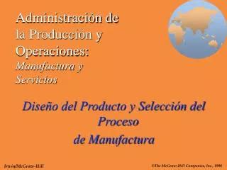 PPT IMPACTO DE LAS OPERACIONES DE MANUFACTURA EN EL DISEÑO DEL