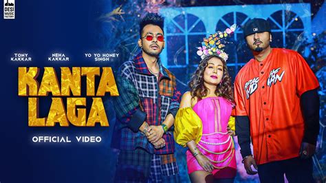 Kanta Laga Tony Kakkar Yo Yo Honey Singh Neha Kakkar Song Lyrics