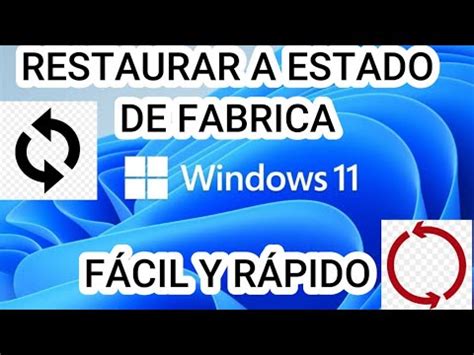 Como restaurar Windows 11 Reinicio a estado de Fábrica Windows 11