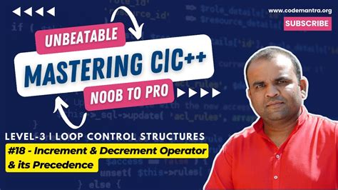 18 Increment And Decrement Operator And Its Precedence Mastering In C C [ Codemantra 2024