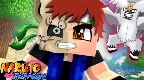 Minecraft Naruto K O Novo Jinchuuriki De Shukaku A Biju De Uma