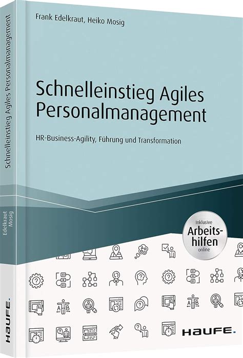 Schnelleinstieg Agiles Personalmanagement Inkl Arbeitshilfen Online