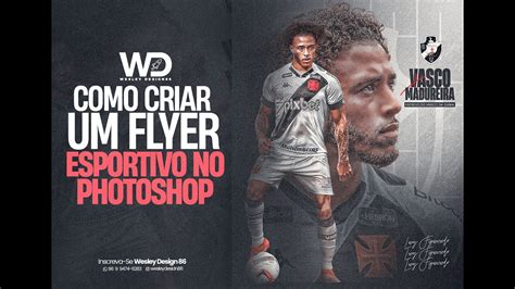 COMO CRIAR UM FLYER ESPORTIVO NO PHOTOSHOP PSD FREE YouTube