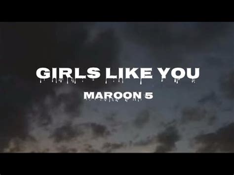 Maroon Girls Like You Ft Cardi B Lyrics Youtube