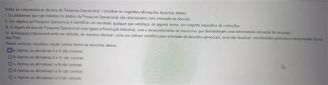 Sobre As Características Da área De Pesquisa Operacional Considere As