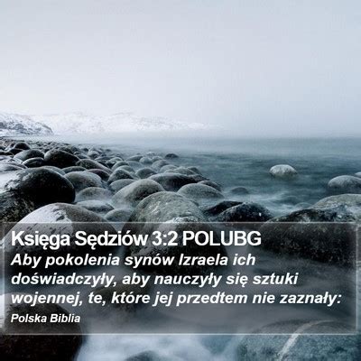 Księga Sędziów 3 Bible Images Księga Sędziów Chapter 3 POLUBG Bible