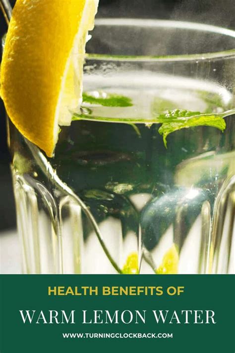 Warm Lemon Water Benefits and Side Effects - Turning the Clock Back