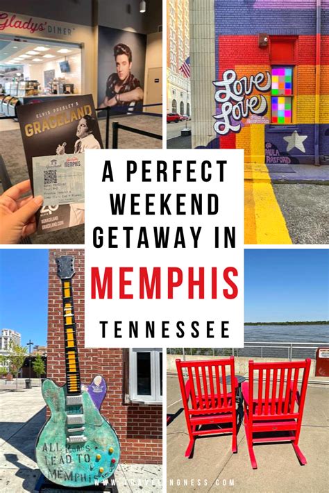 A Perfect Weekend Getaway In Memphis Tennessee In Tennessee