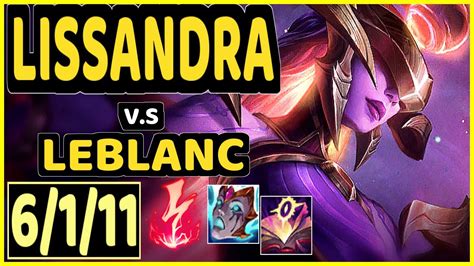 LISSANDRA Vs LEBLANC 6 1 11 KDA MID GAMEPLAY EUW Ranked MASTER