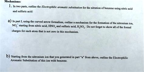 SOLVED Mechanisms 1 In Two Parts Outline The Electrophilic Aromatic