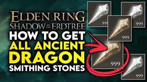 All Ancient Dragon Smithing Stone Locations In Elden Ring