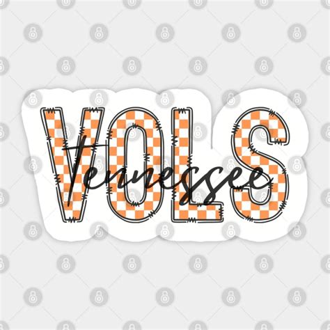 Tennessee Vols Orange and White - Tennessee Vols - Sticker | TeePublic