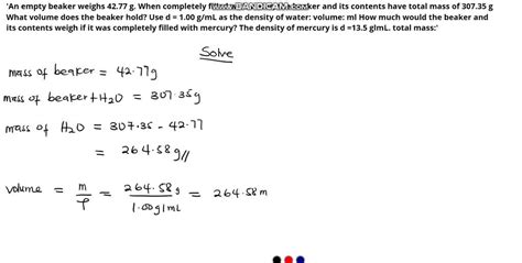 SOLVED An Empty Beaker Weighs 49 31g When Completely Filled With