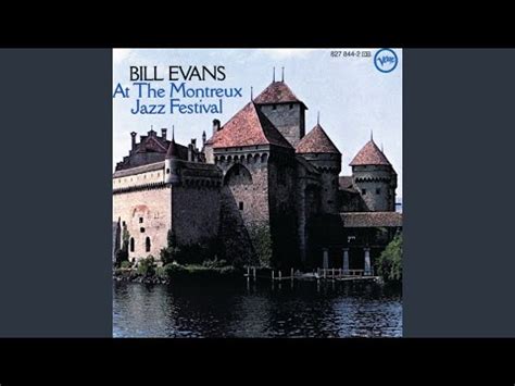 Bill Evans At The Montreux Jazz Festival Releases Discogs