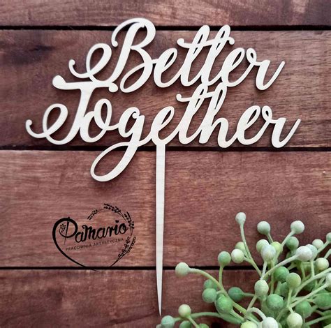 Better Together Topper Razem Lepiej Pamario