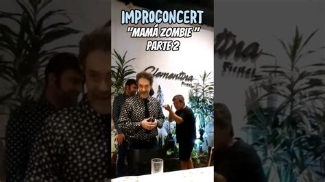 Improconcert Eventos De Fin De A O Mam Zombie Parte Improv