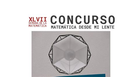 Concurso Matem Tica Desde Mi Lente Sochiem