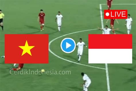 LINK LIVE Score Dan Hasil Akhir Leg 2 Semifinal Piala AFF 2022 Vietnam