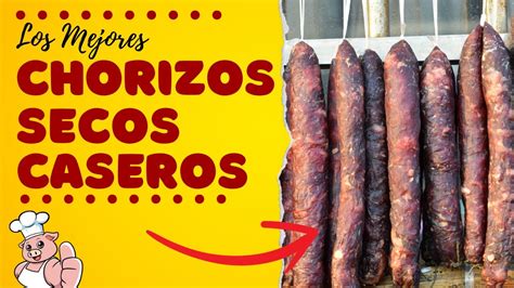 COMO HACER CHORIZOS SECOS CASEROS YouTube