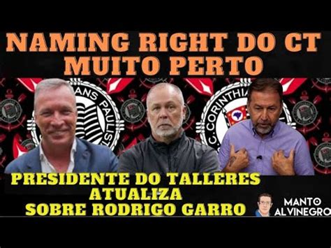 PRESIDENTE DO TALLERES ATUALIZA SOBRE GARRO NAMING RIGHT DO CT MUITO