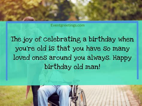 Best Happy Birthday Old Man Wishes And Quotes