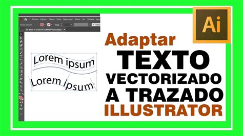 ADAPTAR Texto Vectorizado A Un TRAZADO O VECTOR En Illustrator YouTube