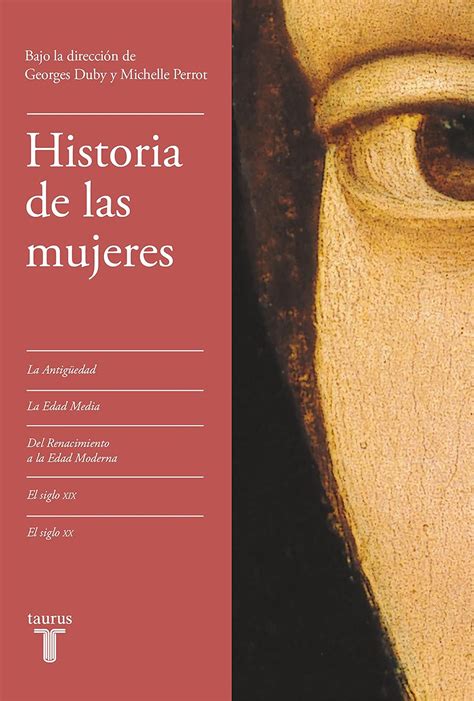 Historia De Las Mujeres Edici N Estuche La Antig Edad La Edad