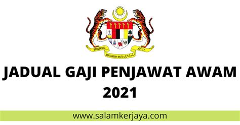 Jadual Gaji Penjawat Awam Seluruh Malaysia 2021 Anda Wajib Tahu