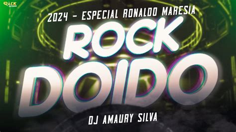 SET ROCK DOIDO 2024 ESPECIAL RONALDO MARESIA MARÇO TecnoFunk ROCK