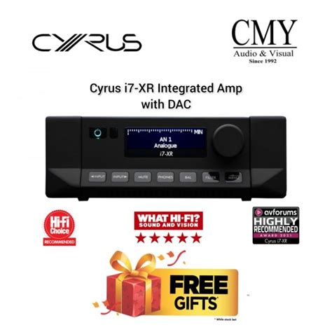 Cyrus Audio I7 XR Integrated Amplifier With DAC DSD256 With Free Gift