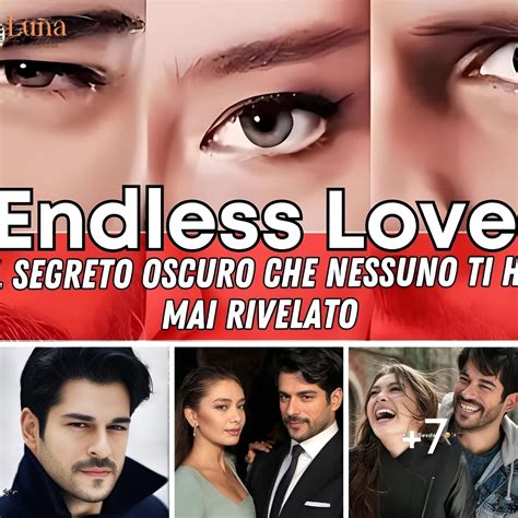 Storie - AGGRESSIVO!😬😱😱😱😱😱😱😱"Endless Love": Il Segreto Oscuro che