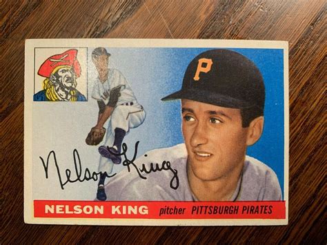 1955 Topps 112 Nelson Nellie King Pittsburgh Pirates Baseball Card Nm