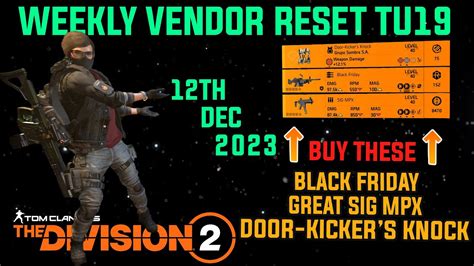 The Division 2 MUST BUYS WEEKLY VENDOR RESET TU19 LEVEL 40