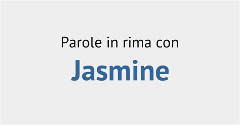 Rime Con Jasmine Rimario Italiano