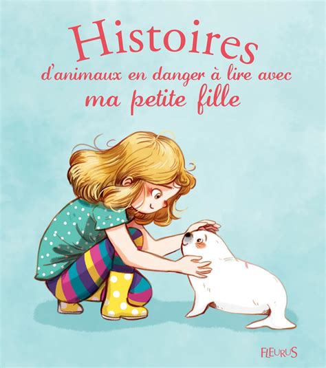 9782215135586 Hist Animaux En Danger Lire Petite Fille Ext By Fleurus