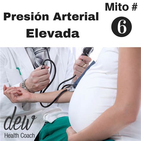 Dew Health Coach Presi N Arterial Elevada En El Embarazo