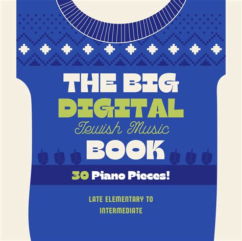 The Big Digital Jewish Music Book - Interactive Piano Method®