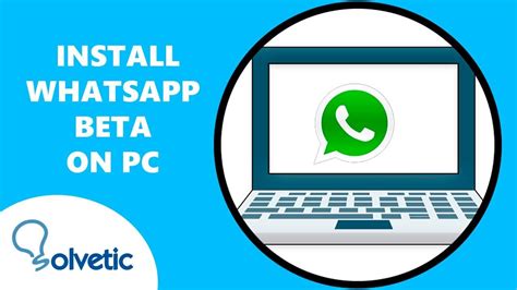 How To INSTALL WhatsApp BETA On PC YouTube