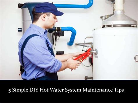 Simple Diy Hot Water System Maintenance Tips By Abaplumbing Issuu