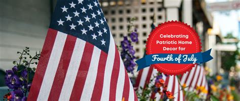 Celebrating Patriotic Home Decor For Fourth Of July Southern Motion