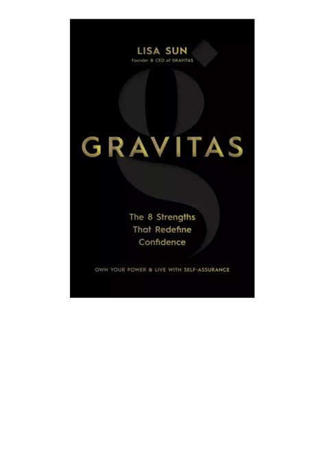 Ppt Full] Download️⚡ Pdf Gravitas The 8 Strengths That Redefine