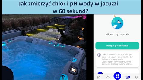 Jak Zmierzy Chlor I Ph Wody W Jacuzzi W Sekund Youtube