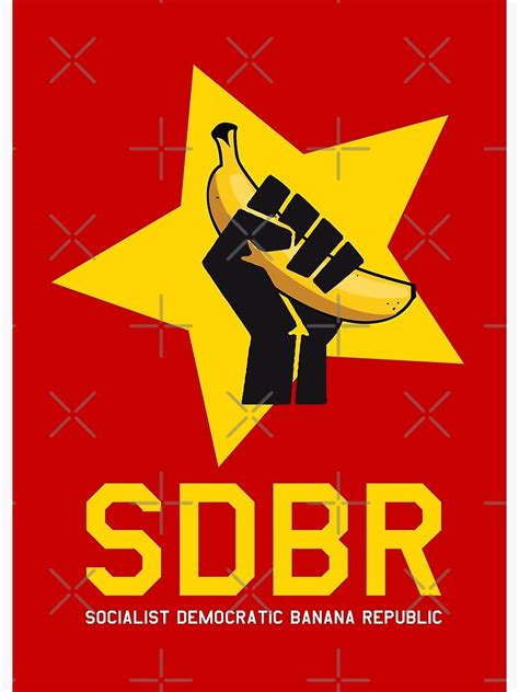 "Socialist Democratic Banana republic communism parody with communist ...