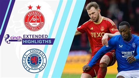 Aberdeen Vs Rangers Extended Highlights Spfl Cbs Sports Golazo