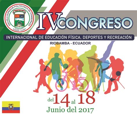 Iv Congreso Internacional De Educación Física Deportes Y Recreación