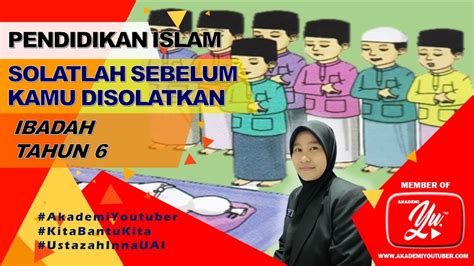 Solat Jenazah Solatlah Sebelum Kamu Disolatkan Ibadah Tahun 6 Youtube