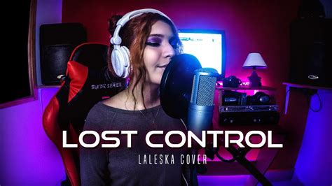 Alan Walker - Lost Control ft. Sorana | Spanish Version | Laleska ...