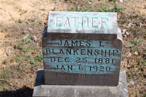 James Lafayette Jim Blankenship 1881 1920 Find A Grave Memorial